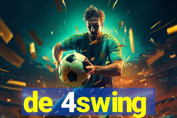 de 4swing