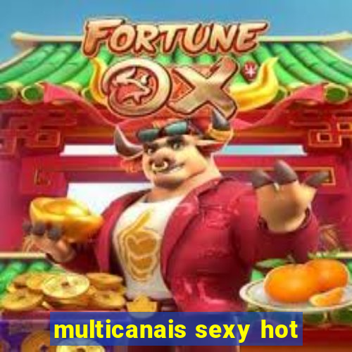 multicanais sexy hot