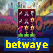 betwaye