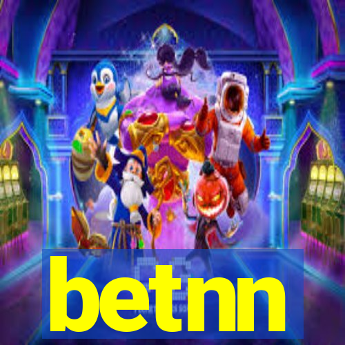 betnn