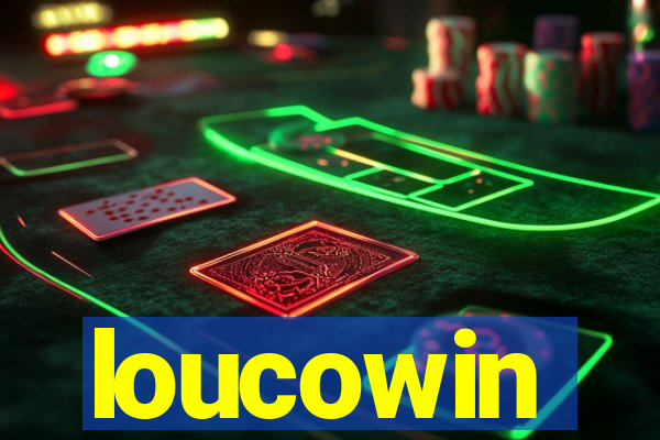 loucowin