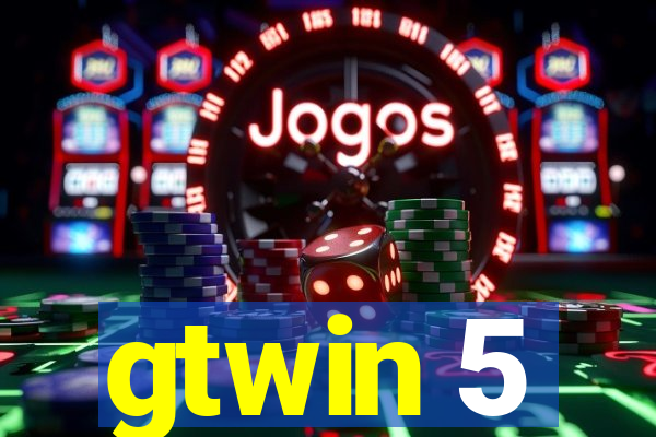 gtwin 5