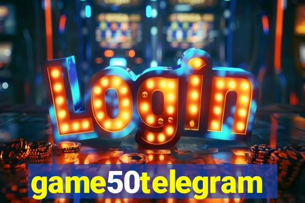 game50telegram