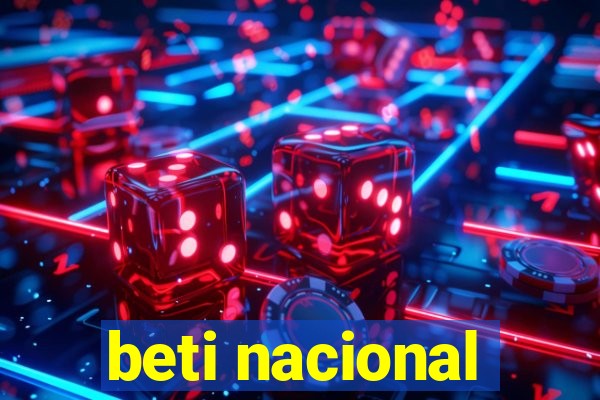 beti nacional