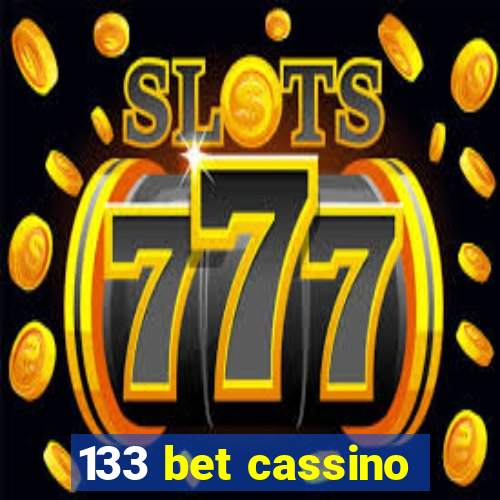 133 bet cassino