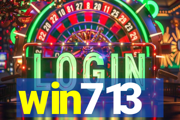 win713
