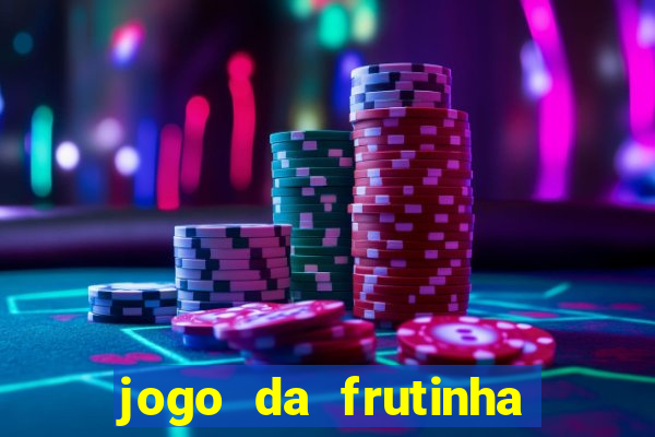jogo da frutinha que paga no pix