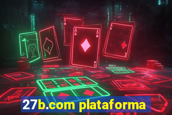 27b.com plataforma