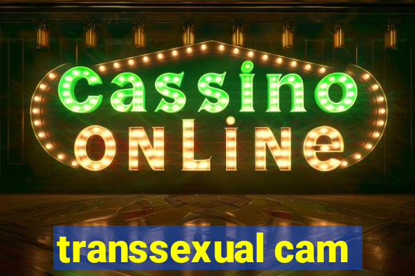 transsexual cam