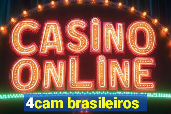4cam brasileiros