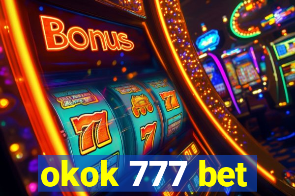 okok 777 bet