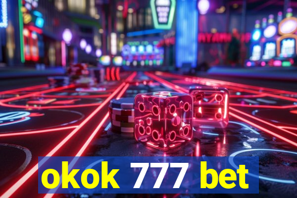 okok 777 bet