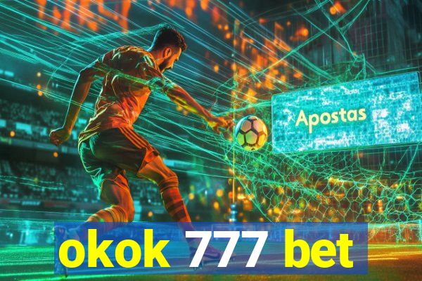 okok 777 bet