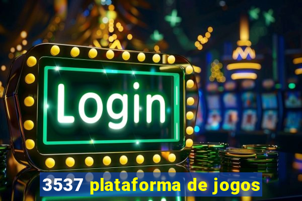 3537 plataforma de jogos