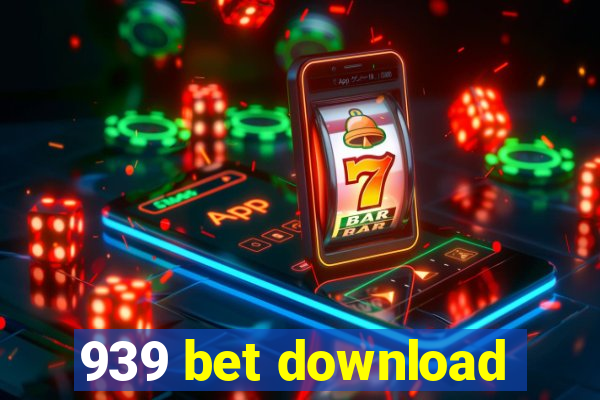 939 bet download