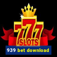 939 bet download