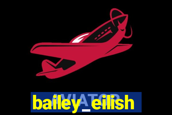 bailey_eilish