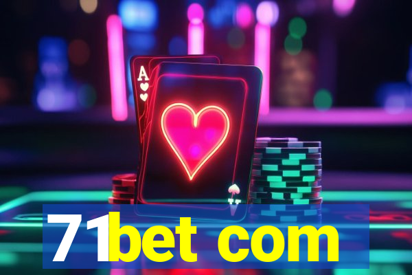 71bet com