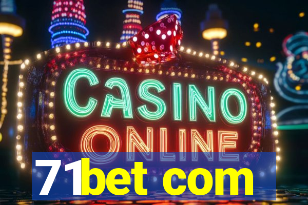 71bet com
