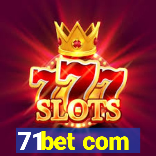 71bet com