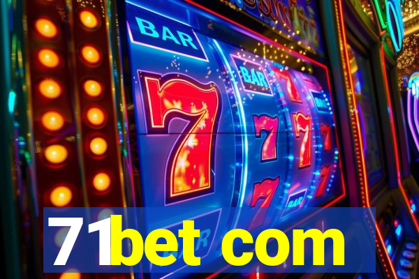 71bet com