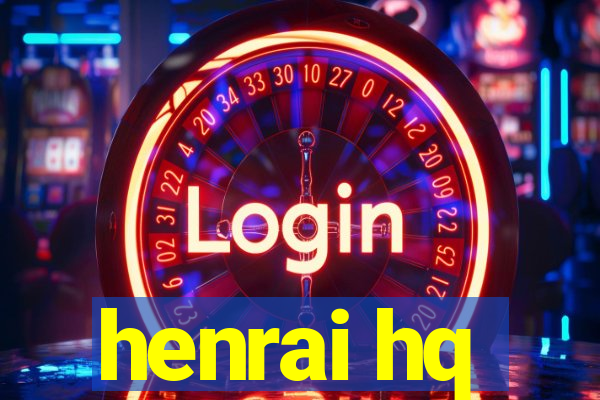 henrai hq