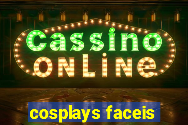cosplays faceis