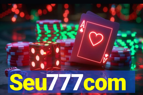 Seu777com