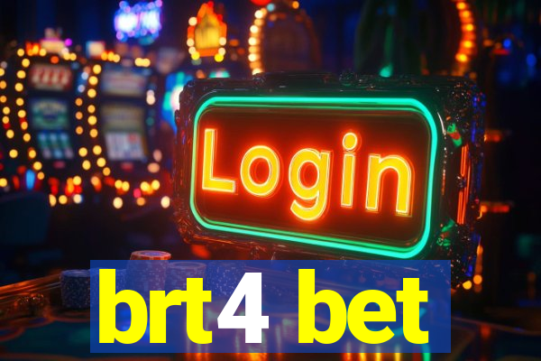 brt4 bet