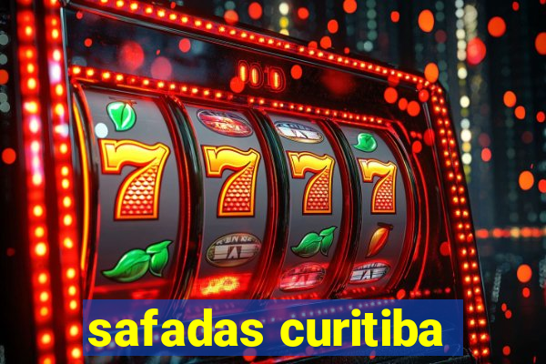 safadas curitiba