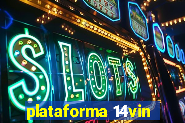 plataforma 14vin