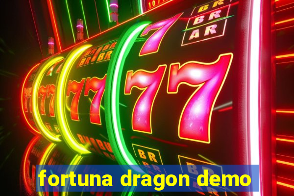 fortuna dragon demo