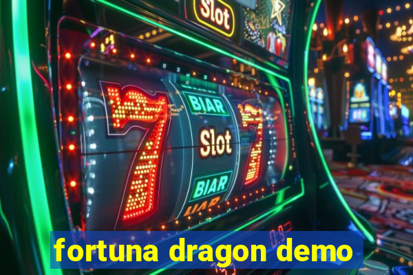 fortuna dragon demo
