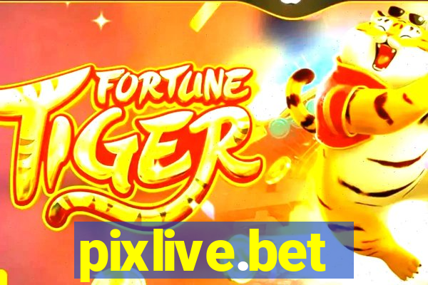 pixlive.bet