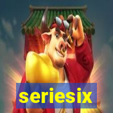 seriesix