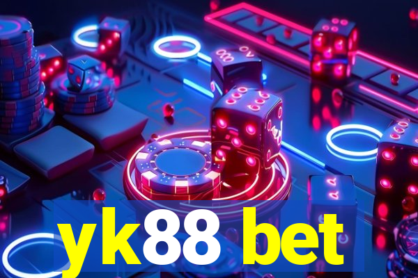 yk88 bet