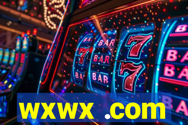 wxwx .com