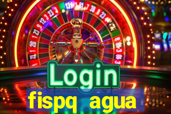 fispq agua sanitaria romax