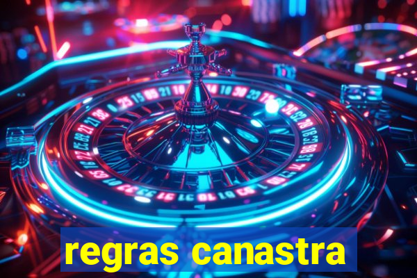 regras canastra