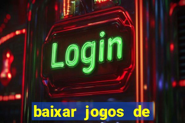 baixar jogos de xbox 360 rgh
