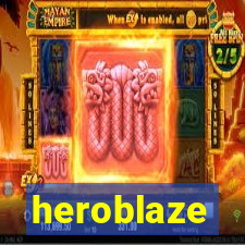 heroblaze