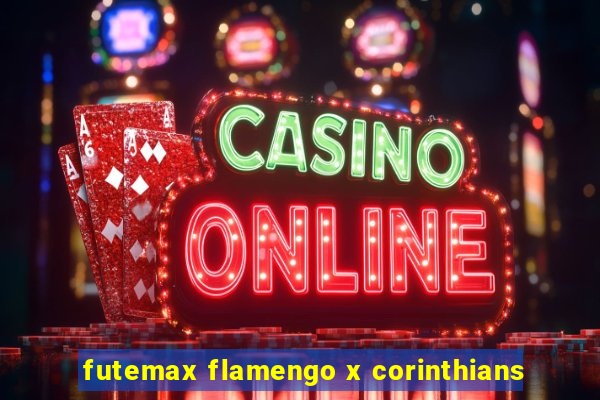 futemax flamengo x corinthians