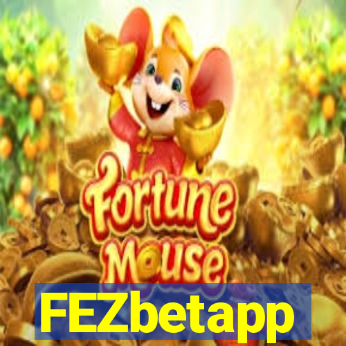 FEZbetapp