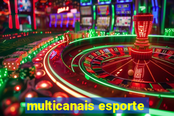 multicanais esporte