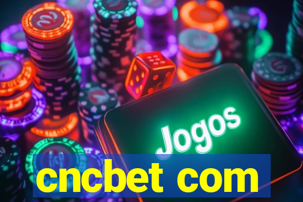 cncbet com