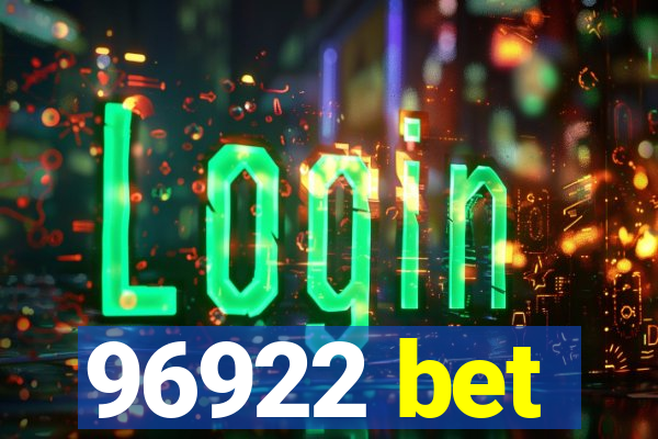 96922 bet