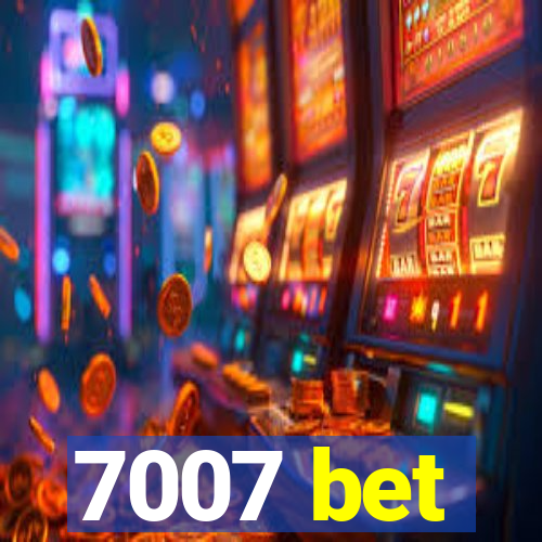 7007 bet