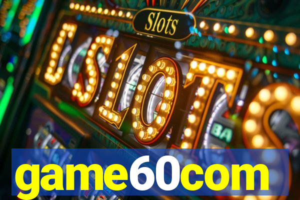 game60com