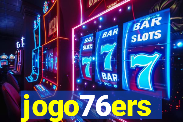 jogo76ers