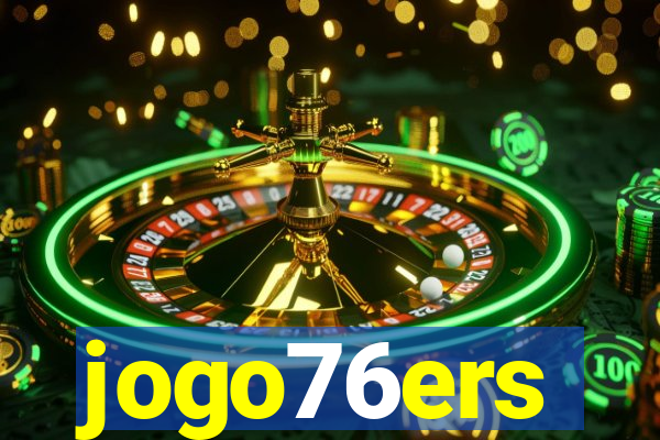 jogo76ers